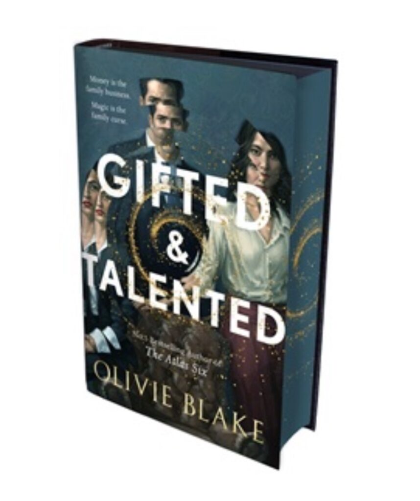 Gifted & Talented by Olivie Blake (Special Edition Hardcover) - 9781035069682