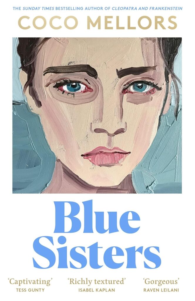 Blue Sisters by Coco Mellors (Special Edition Hardcover) - 9780008711009
