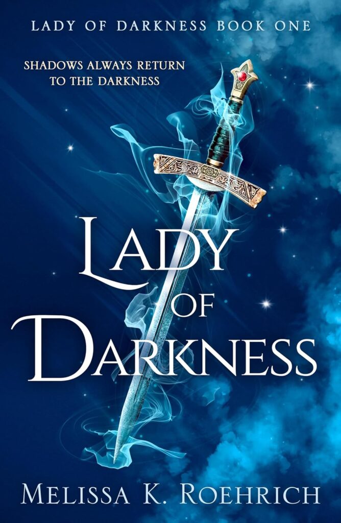 Lady of Darkness by Melissa K. Roehrich (Paperback) - 9780008719340