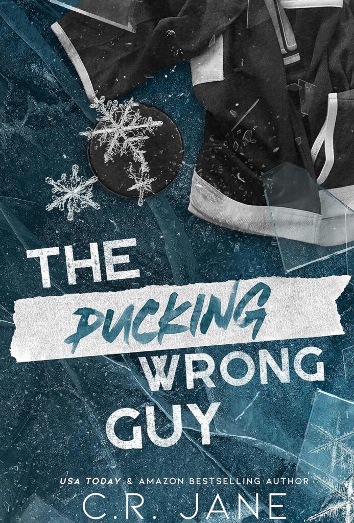 The Pucking Wrong Guy by C. R. Jane (Paperback) - 9781399741125