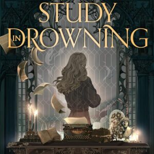 A Study in Drowning by Ava Reid (Hardcover) - 9780063211506