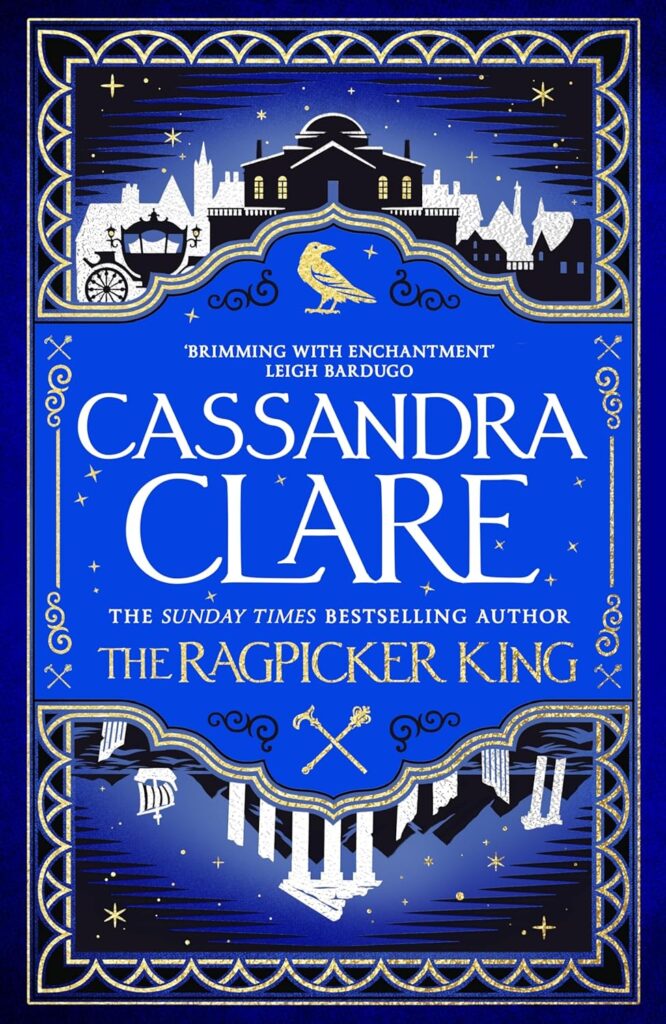 The Ragpicker King by Cassandra Clare (Trade Paperback) - 9781529001440