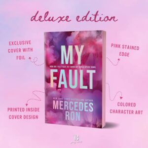 My Fault by Mercedes Ron (Special Edition Trade Paperback) - 9781464240010