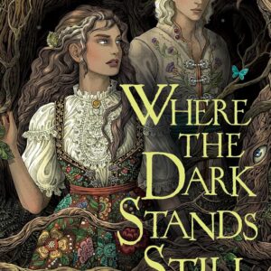 Where the Dark Stands Still by A. B. Poranek (Hardcover) - 9781665936477