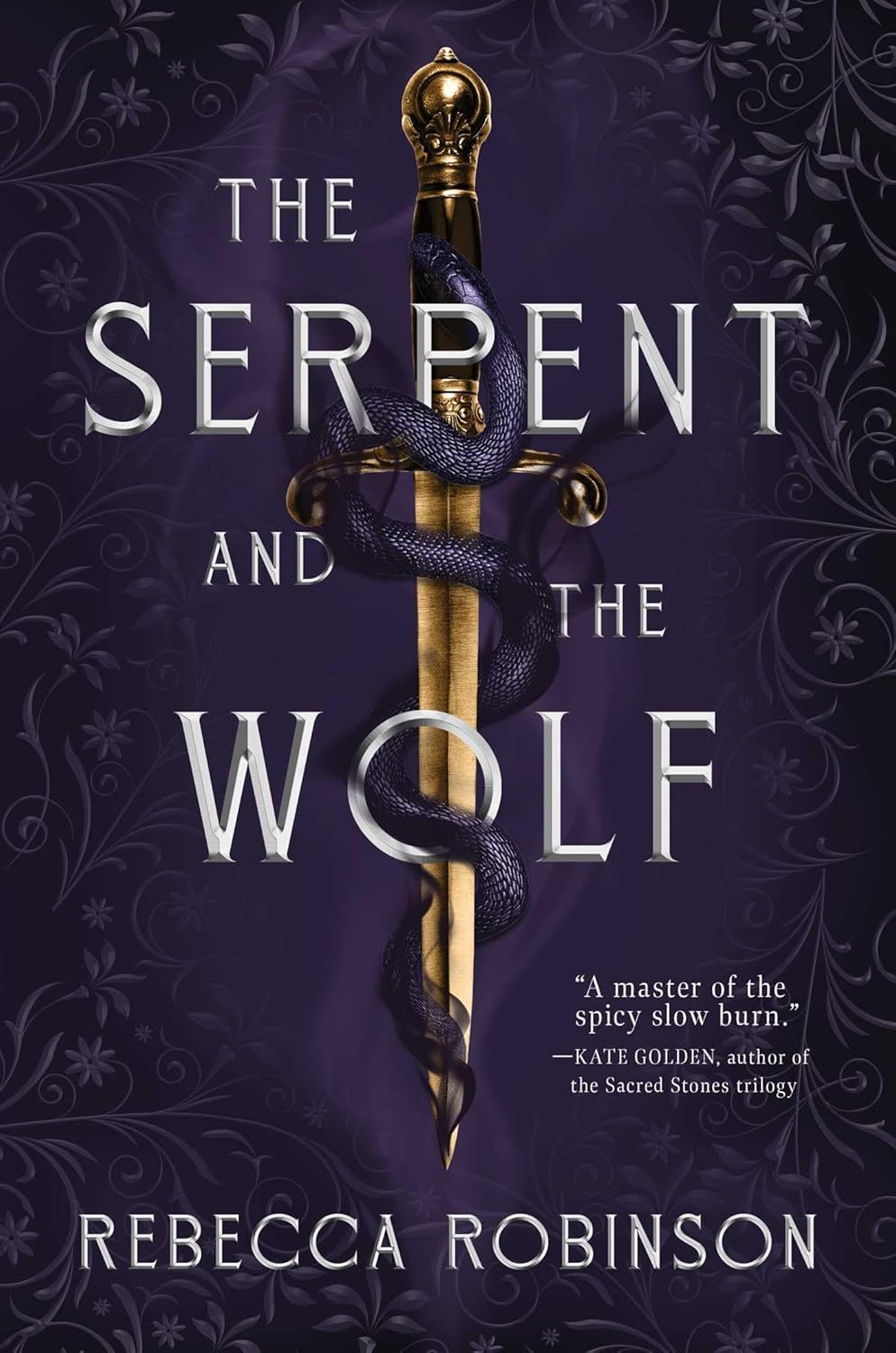 The Serpent and the Wolf by Rebecca Robinson (Paperback) - 9781398546011