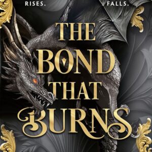 The Bond that Burns by Briar Boleyn (Trade Paperback) - 9780008792206