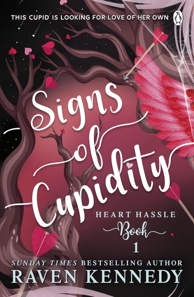 Signs of Cupidity by Raven Kennedy (Paperback) - 9781405960762