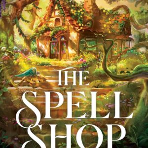 The Spellshop by Beth Durst (Trade Paperback) - 9781035042333