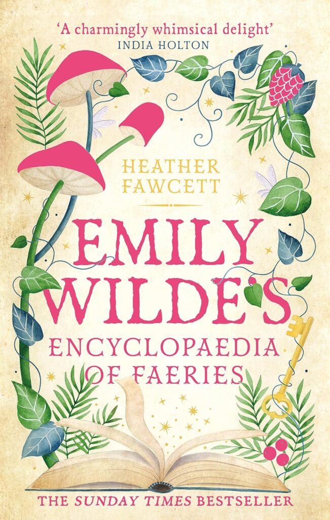 Emily Wilde's Encyclopedia of Faeries (Paperback) - 9780356519142