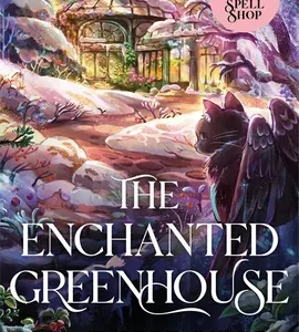 The Enchanted Greenhouse by Beth Durst (Trade Paperback) - 9781035042388