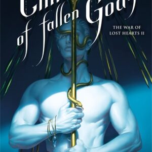 War of Lost Hearts 02: Children of Fallen Gods (Trade Paperback) - 9781035070879