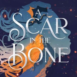Fire in the Sky 02: Scar in the Bone by Sophie Jordan (Trade Paperback) - 9780008712549