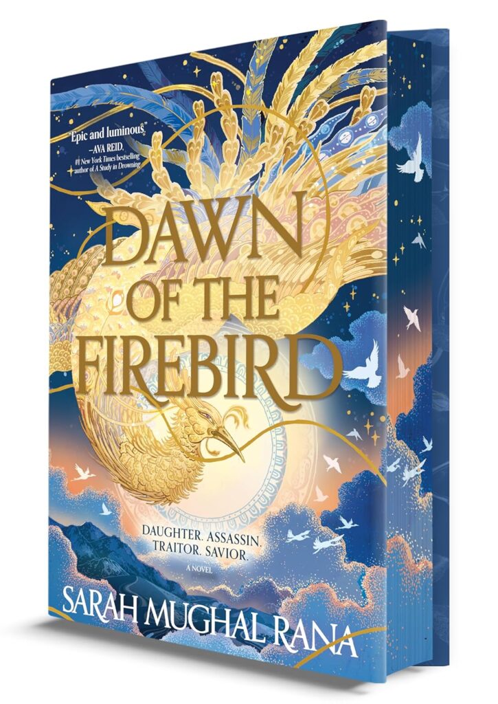 Dawn of the Firebird by Sarah Mughal Rana (Special Edition Hardcover) - 9780778387664