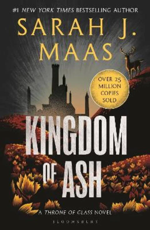 Throne of Glass 07: Kingdom of Ash by Sarah J. Maas (Paperback) - 9781526635273