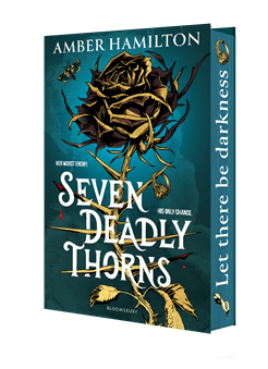 Seven Deadly Thorns by Amber Hamilton (Special Edition Hardcover) - 9781526697585
