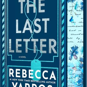 The Last Letter by Rebecca Yarros (Special Edition Hardcover) - 9781682816486