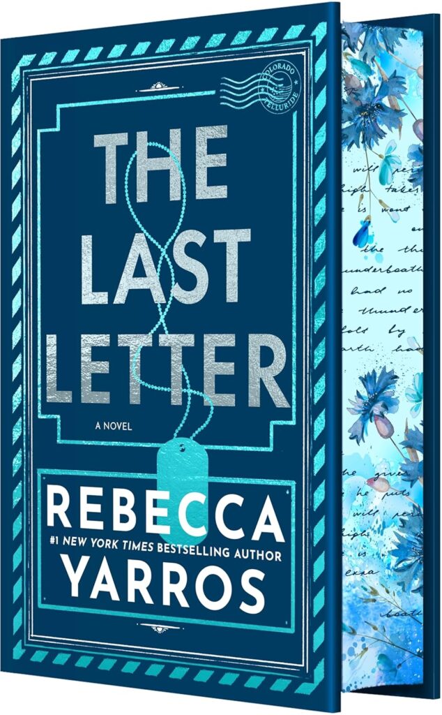 The Last Letter by Rebecca Yarros (Special Edition Hardcover) - 9781682816486