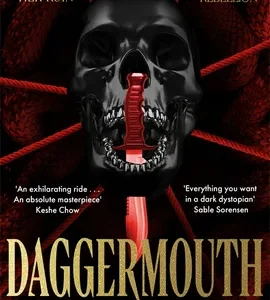 Daggermouth by H. M. Wolfe (Trade Paperback) - 9781037406539