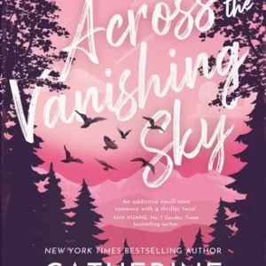 Across the Vanishing Sky by Catherine Cowles (Paperback) - 9781911746300