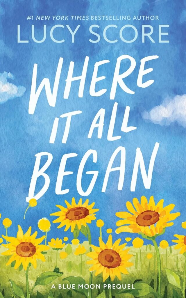 Where It All Began by Lucy Score (Paperback) - 9781728295282