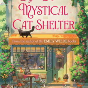 Agnes Aubert’s Mystical Cat Shelter by Heather Fawcett (Hardcover) - 9780356525785